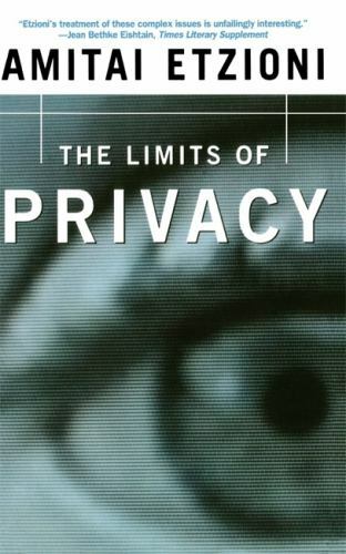 Limits privacy amitai - privacy,
