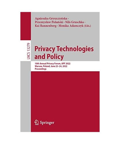Privacy technologies and - technologies,