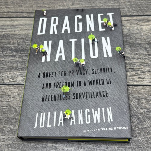 Dragnet nation julia - dragnet, angwin