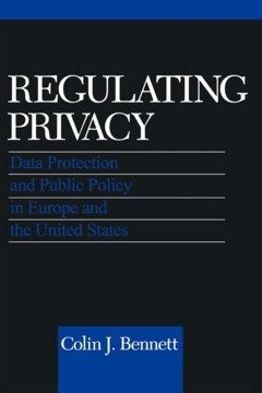 Regulating privacy data - privacy, –