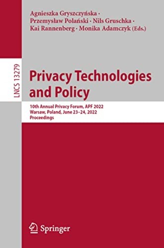 Privacy technologies and - technologies,